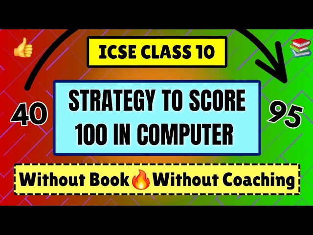 Strategy To Score 100 In Computer ✨️ ICSE Class 10 2027 Board Exams