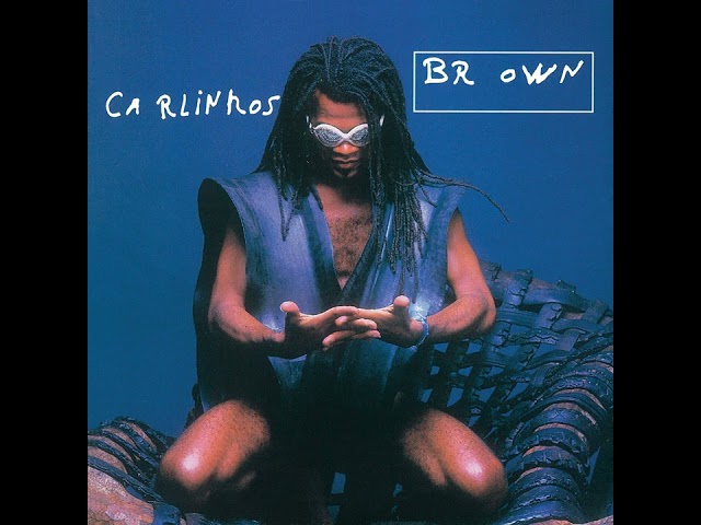 A namorada - Carlinhos Brown