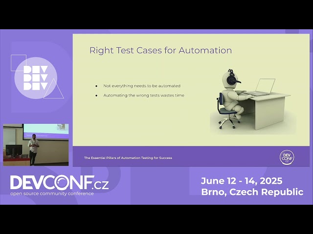 The Essential Pillars of Automation Testing for Success - DevConf.CZ 2025