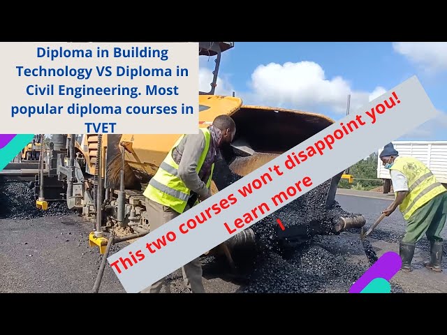 Diploma in Civil engineering vs Diploma in Building Technology