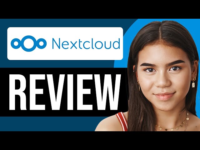 Nextcloud 2025 Review: Pros, Cons, and New Features