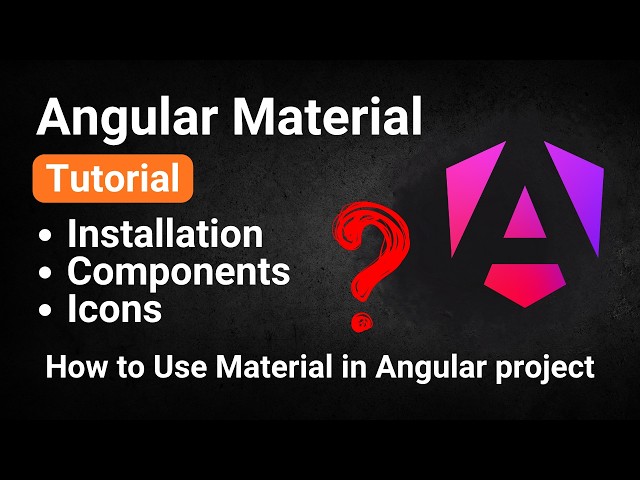 Angular Material Tutorial for Beginners | Installation + Buttons + Icons | Hindi