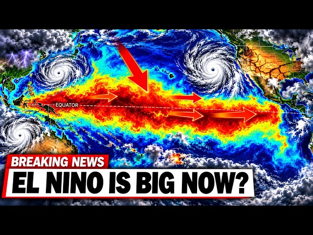 This El Niño Is Making HISTORY — The Reason Is SHOCKING