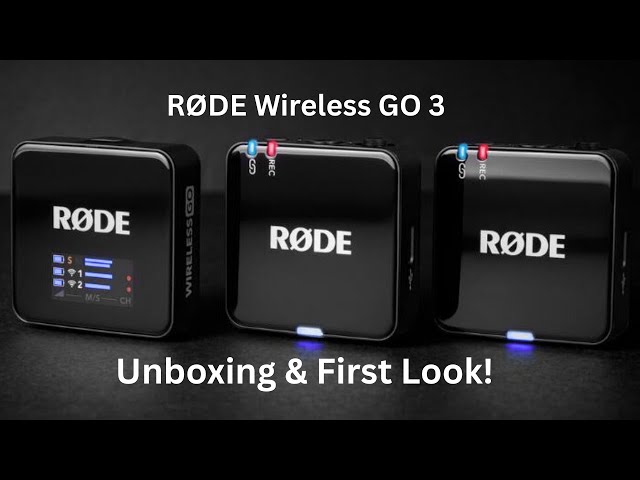 RØDE Wireless GO 3 Unboxing & First Look! 🎬