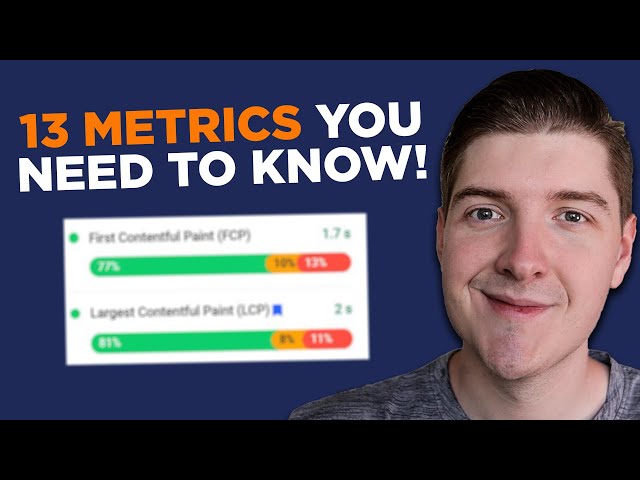 13 Performance Metrics You Need to Know About Your Website!