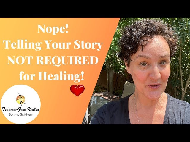 Do I Have To Tell The Trauma Story To Heal Complex PTSD? | Tamara Ridge