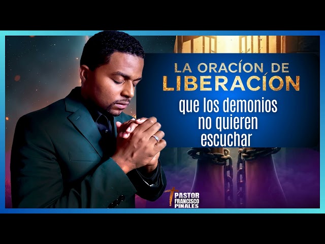 The deliverance prayer that demons don't want you to hear