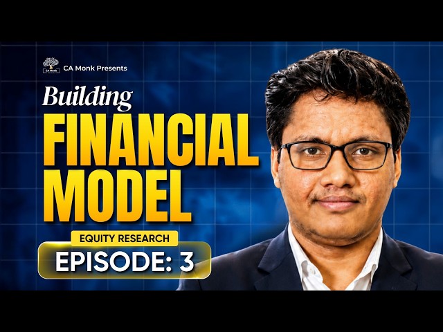 Ep. 3 - Building A Financial Model || Equity Research Series