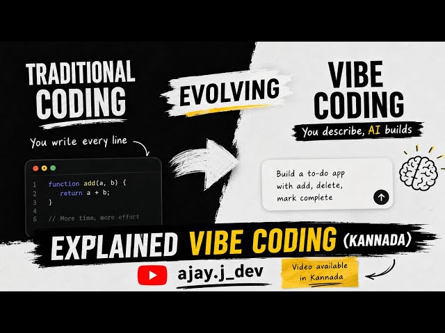 What is Vibe Coding | Kannada | ajay.j_dev