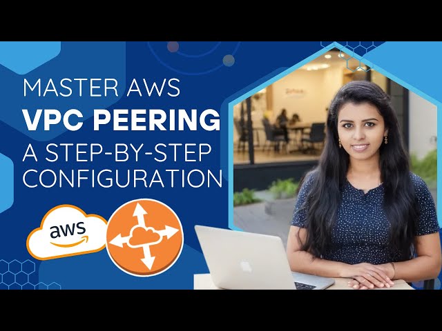 "Master AWS VPC Peering: A Step-by-Step Configuration" in Tamil ~ Anne Rinita