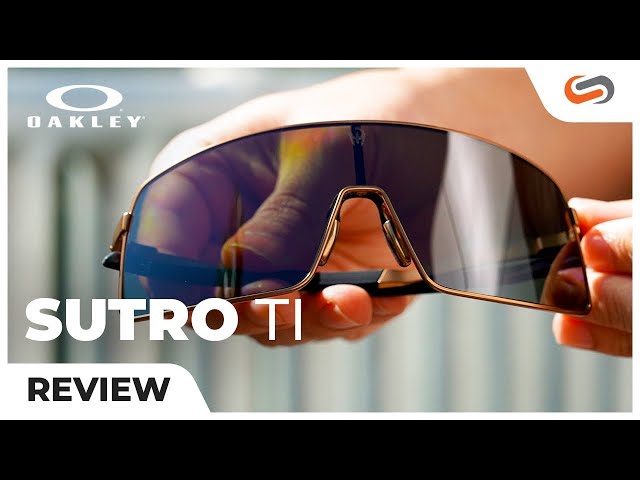 Oakley's TITANIUM Sutros are here! SUTRO TI Sunglass Rob Review!