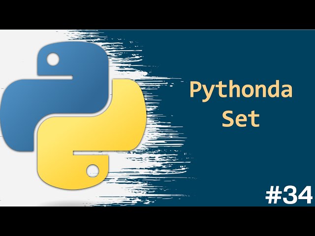 34. Set ma'lumot turi (Python VideoDarslari)