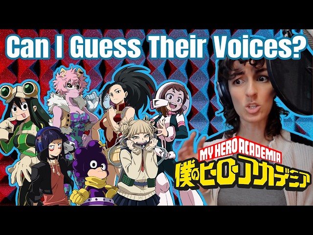 Voice Actor Attempts My Hero Academia!
