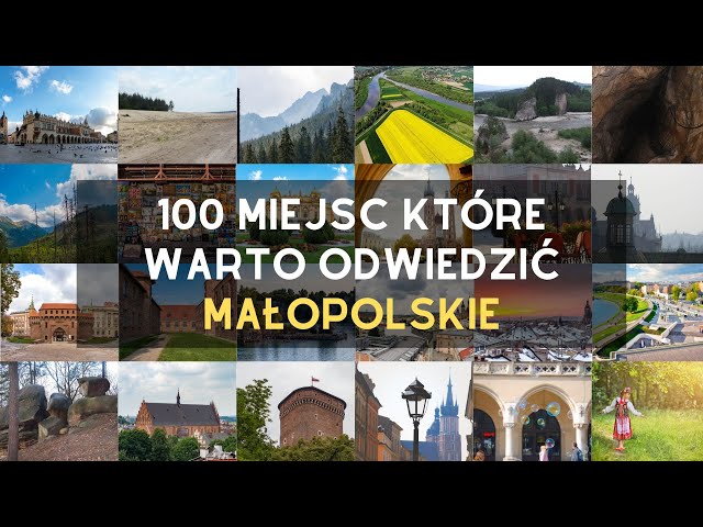 100 miejsc, które warto zobaczyć w Małopolsce | Atrakcje turystyczne województwa małopolskiego