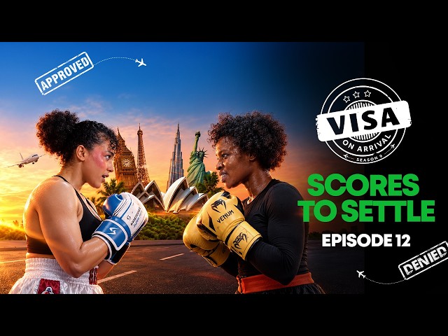 Visa On Arrival S9 Ep12 - Scores To Settle