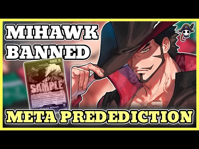 Mihawk BANNED! New Meta Prediction