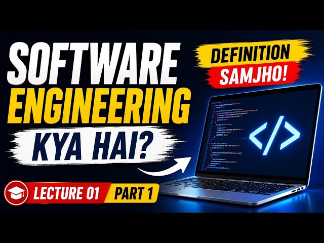 Software Engineering Explained for Beginners | Lecture 1 Part 1