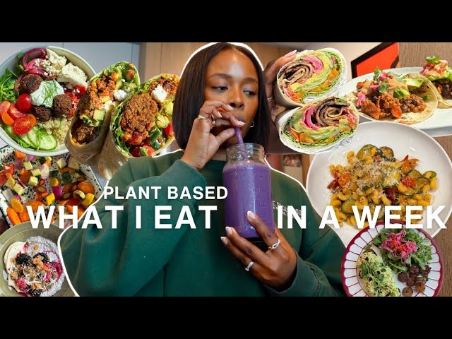 What I eat in a week on a plant based diet | health, high protein, & seasonal recipes