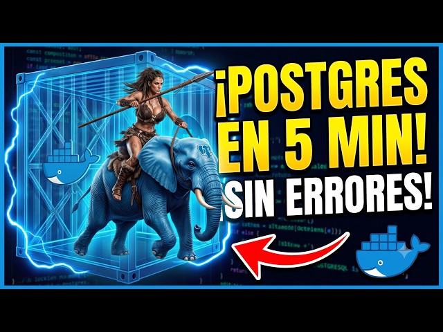 ¡Instala PostgreSQL con DOCKER en 5 Minutos (Y Olvídate de los Errores de Conexión)!