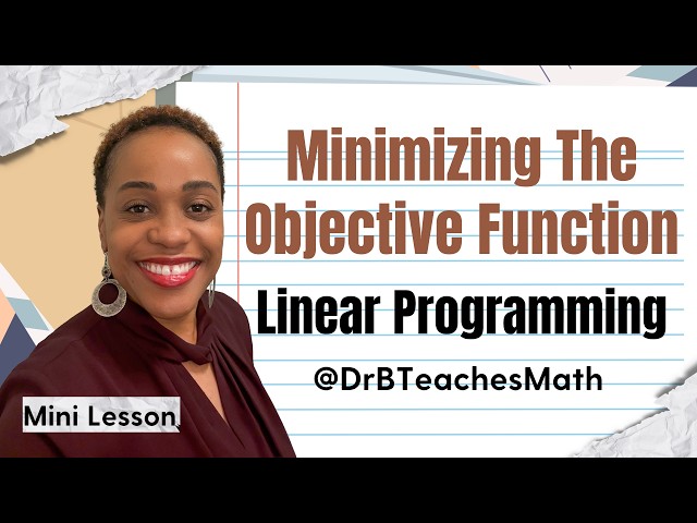 Solving a Linear Programming Minimize Problem: Graphical Method Step-by-Step