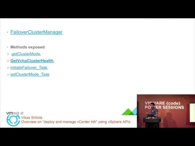 Vikas Shitole - Overview on “deploy and manage vCenter HA” using vSphere APIs