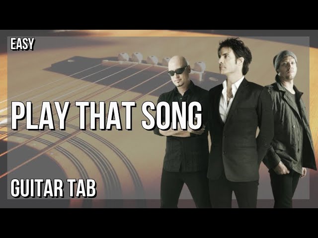 SUPER EASY Guitar Tab: How to play Play That Song  by Train
