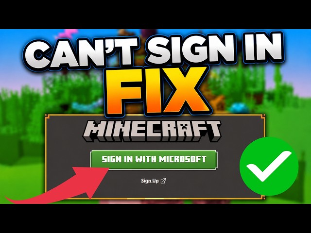 How To Fix Minecraft Microsoft Account Not Signing In (2026) | Login Error Fix