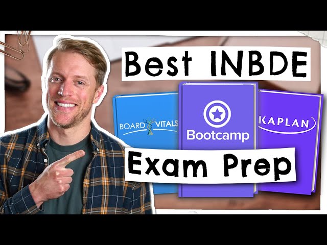 Best INBDE Prep Courses & Study Materials