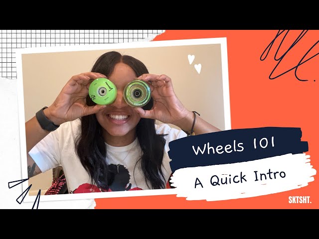 Let's Talk about Wheels | A Quick Intro