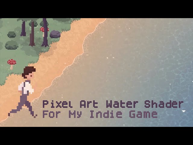 How I Created 2D Pixel Art Water - Unity Shader Graph