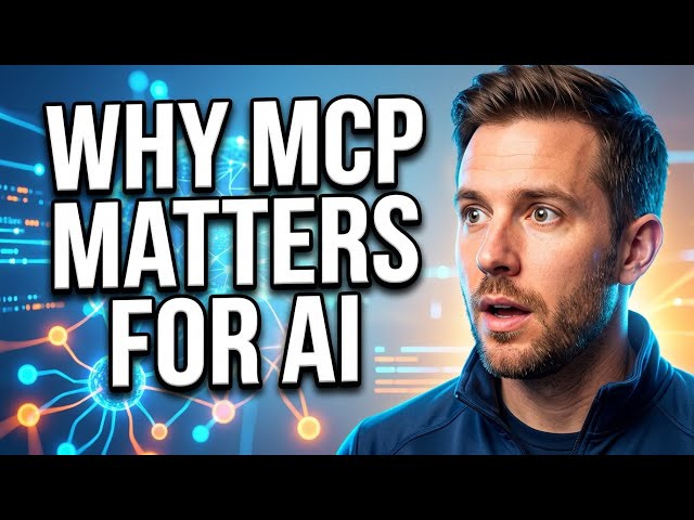 Why MCP Is Important for AI Applications | AI Connects to Real-World Tools
