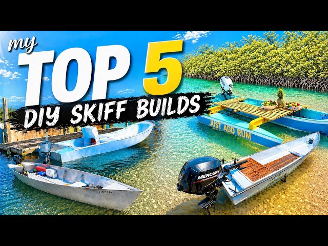 My TOP 5 BEST diy Skiff Boat Builds