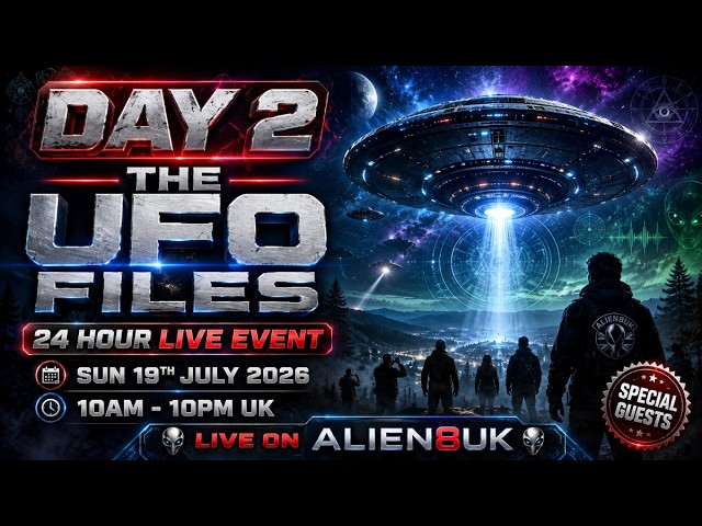 DAY 2 – 12 HOURS OF THE U.F.O. FILES  THE HISTORIC UFO FILES BROADCAST CONTINUES📅 Sunday 19th July