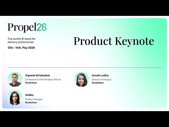 Rocketlane Product Keynote | Propel26