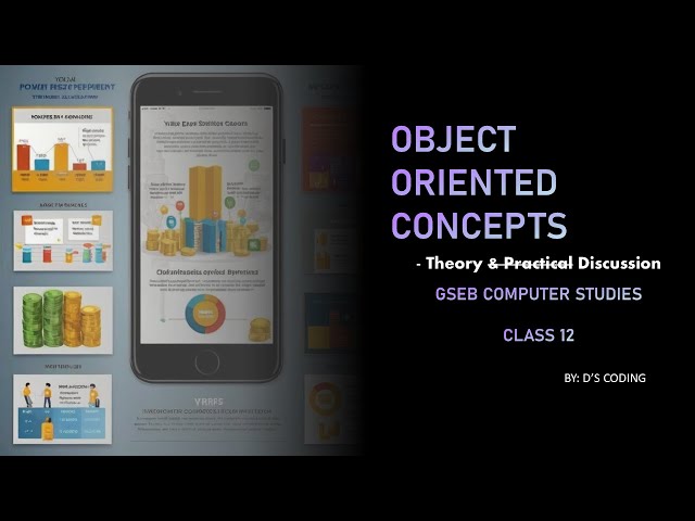 GSEB COMPUTER STUDIES CLASS 12 CHAPTER 6 English | Object Oriented Programming | Theory+examples