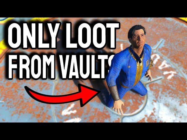 Fallout 4, But I Can Only Get My Loot From Vaults