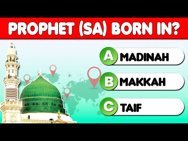 Prophet Muhammad’s ﷺ Quiz | Islamic Knowledge Challenge
