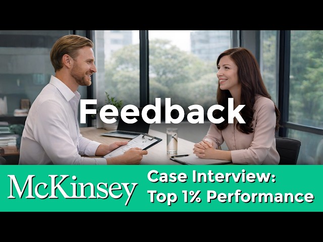 Mock McKinsey Interview Analysis: Watch a Candidate Ace the Case