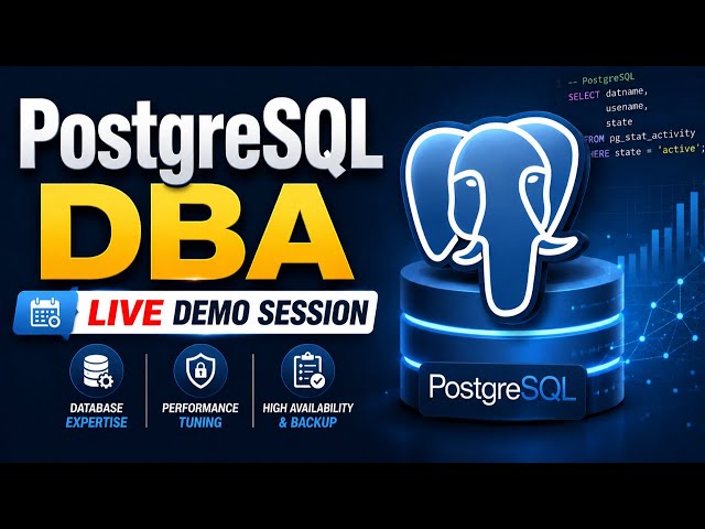 Master PostgreSQL Database Administration – Live Session