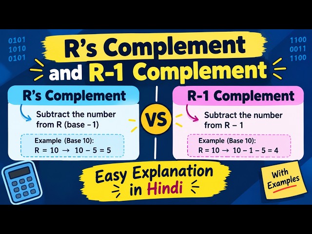 Lec 6: R’s Complement & R-1 Complement in Hindi | Number System | Easy Explanation with Examples
