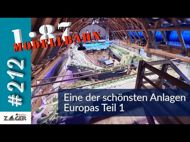 One of the most beautiful model railways in Europe Part 1 - Josef Brandl/Bertelsmann #212