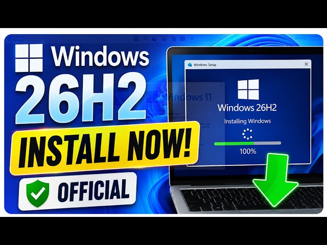 Windows 11 26H2 ISO Officially Released! How to Download & Install the Latest Windows 11 Update!