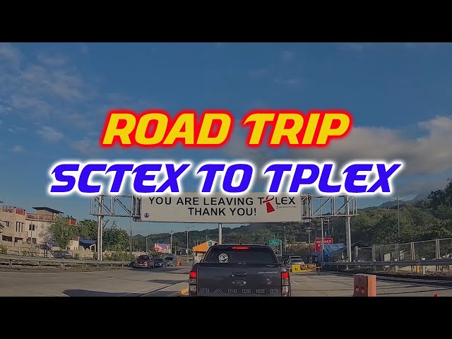 Road Trip SCTEX to TPLEX