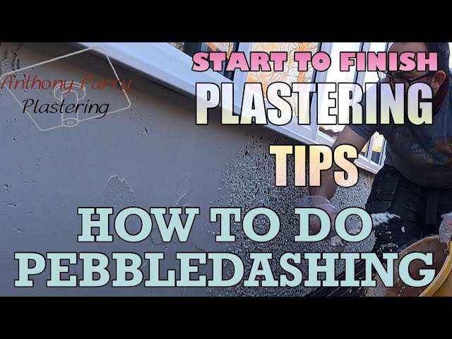 How to do Pebbledashing - PLASTERING TIPS