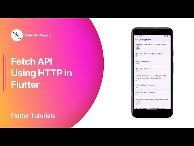 Fetch API Using HTTP in Flutter | Flutter Tutorials