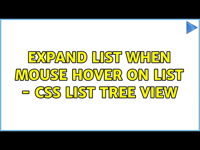 expand list when mouse hover on list - css list tree view