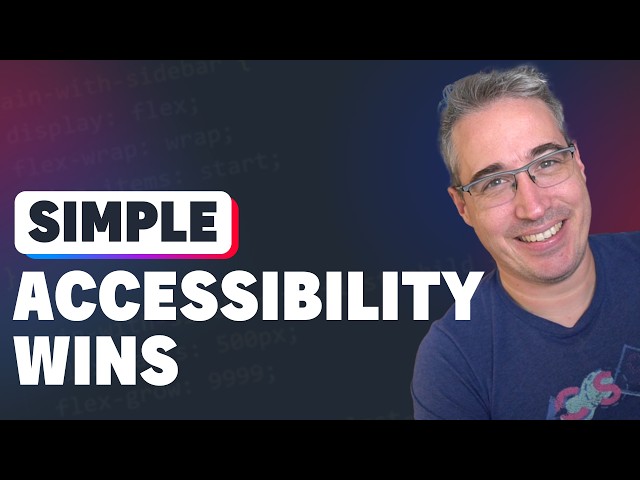 Quick accessibility wins that are easy to implement