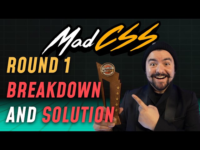 MadCSS Round 1 Breakdown and Solution