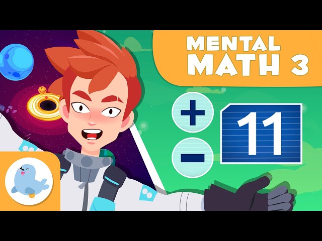 Adding and Subtracting 11 🤔 MENTAL MATH for Kids 🚀 Episode 3