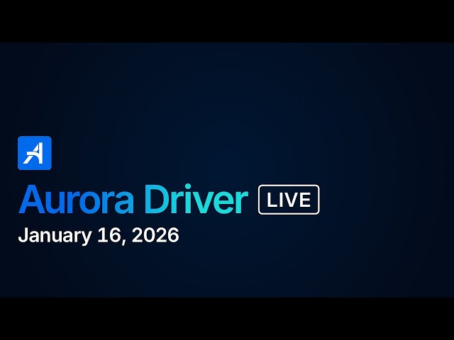Aurora Driver LIVE | January 16, 2025 | Aurora Driver on I-45
